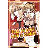 Fall in Love Like a Comic, Band 1von "Chitose Yagami"