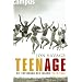 Teenage: Die Erfindung der Jugend (1875-1945)