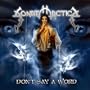 Don't say a word