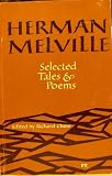 Great short works of Herman Melville (A Perennial classic)
