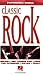 Paperback Songs: Classic Rock: Melody Line, Chords and Lyric for Keyboard, Guitar, Vocal