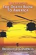 The Death Blow to America
