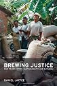 Brewing Justice: Fair Trade Coffee, Sustainability, and Survival