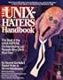 The UNIX Hater's Handbook: The Best of UNIX-Haters On-line Mailing Reveals Why UNIX Must Die!
