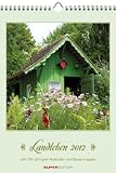 Produkt-Bild: Landleben 2012. Kalender 23,7 x 34 cm mit Ringbundung, inkl. 100-j&auml;hrigem Kalender und Bauernregeln: Mit 100-j&auml;hrigem Kalender und Bauernregeln