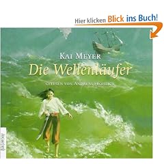 Die Wellenl�ufer: Auftakt der Wellenl�ufer-Trilogie