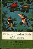 Familiar Garden Birds of America