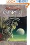 Gargoyles: From the Archives of the Grey School of Wizardry