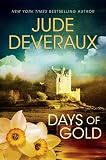 Days of Gold: A Novel