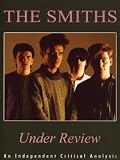 The Smiths: Under Review