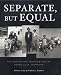 Books : Separate, But Equal: The Mississippi Photographs of Henry Clay Anderson