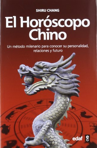 El hóroscopo chino (Tabla de esmeralda) (Spanish Edition)