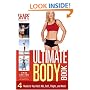 The Ultimate Body Book: 4 Weeks to Your Best Abs, Butt, Thighs, and More!