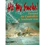 Hit My Smoke: Forward Air Controllers in Southeast Asia