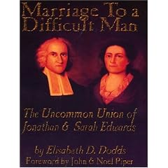 The uncommon union of Jonathan and Sarah Edwards
