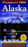Frommer's 2000 Alaska (Frommer's Alaska, 2000)