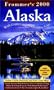 Frommer's Alaska 2000