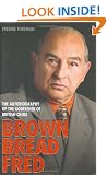 Brown Bread Fred