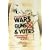 Wars, Guns and Votes: Democracy in Dangerous Places