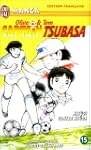 CAPTAIN TSUBASA T15 : MISUGI CONTRE H...