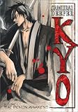 Samurai Deeper Kyo - Demon Awakens (Episodes 1-5)