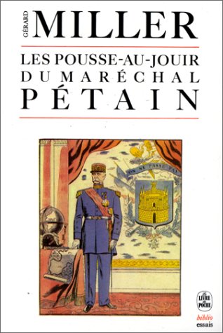 Les pousse-au-jouir du mar�chal P�tain