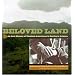 Beloved Land: An Oral History of Mexican Americans in Southern Arizona