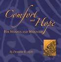 Comfort and Hope for Widows and Widowers