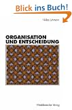 Organisation und Entscheidung