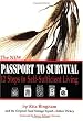 The New Passport to Survival: 12 Steps to Self-Sufficient Living