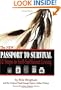 The NEW Passport To Survival.  12 Steps to Self-Sufficient Living