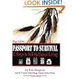 The NEW Passport To Survival. 12 Steps to Self-Sufficient Living by Rita Bingham and Clair C. Bingham