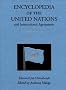 Encyclopedia of the United Nations and International Agreements, Vol. 2 Encyclopedia of the United Nations and International Agreements, Vol. 2