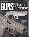 The Gun Digest Book of Guns for Personal Defense: Arms & Accessories for Self-Defense