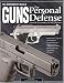 Book The Gun Digest Book of Guns for Personal Defense: Arms & Accessories for Self-Defense