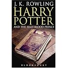 HARRY POTTER AND THE HALF-BLOOD PRINCE. by  J. K. Rowling