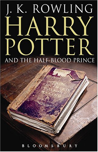 HARRY POTTER AND THE HALF-BLOOD PRINCE.