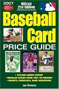 2007 Baseball Card Price Guide