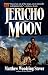 Books : Jericho Moon