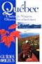 Guide Bleu : Qu�bec - Chutes du Niagara - Ottawa - �les atlantiques