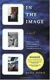 In the Image: A Novel