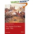 Essential Histories 58: The English Civil Wars 1642-1651 by  Peter Gaunt