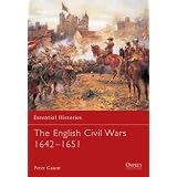 The English Civil Wars 1642-1651by Peter Gaunt