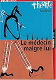 Le M�decin malgr� lui