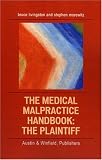 The Medical Malpractice Handbook