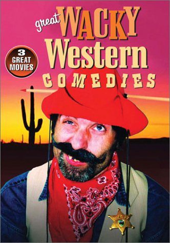 Great Wacky Western Comedies (The Wackiest Wagon Train In The West / Fair Play / The Terror Of Tiny Town)