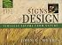 101 Signs of Design: Timeless Truths from Nature (101 Signs of Design)