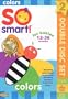 So Smart - Colors
