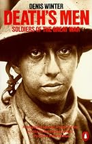 Death's Men: Soldiers of the Great War (Penguin history)