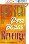 Dem Bones' Revenge (Tracy Eaton Mysteries #2)